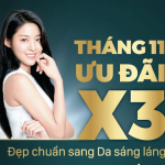 Tháng 11 ưu đãi x3 | Đẹp chuẩn Sang - Da sáng láng