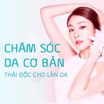 Chăm sóc da cơ bản - Thải độc cho làn da