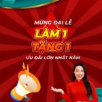 Tháng 4: Mừng đại lễ - Ưu đãi lớn nhất năm LÀM 1 TẶNG 1