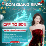 Ưu đãi tháng 12 - “Đón giáng sinh - Chào năm mới” OFF 50%