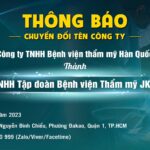 Thông báo chuyển đổi tên công ty Thẩm mỹ Hàn Quốc thành JK Nhật Hàn