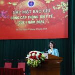 Bộ Y tế cung cấp thông tin y tế Quý I năm 2024 và các hoạt động hướng tới kỷ niệm 69 năm Ngày Thầy thuốc Việt Nam – 27/02