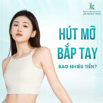 Hút mỡ bắp tay bao nhiêu tiền? Cập nhật bảng giá năm 2024