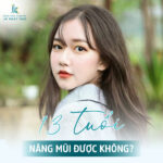 13 tuổi nâng mũi được không? Độ tuổi phù hợp nhất để hẩm mỹ mũi