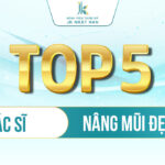 Top 5 Uy tín các bác sĩ nâng mũi đẹp ở tphcm